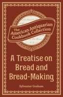 A_Treatise_on_Bread_and_Bread-Making