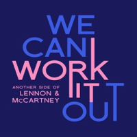 We_Can_Work_It_Out__Another_Side_of_Lennon___McCartney