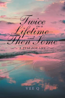 Twice_in_a_Lifetime__and_Then_Some