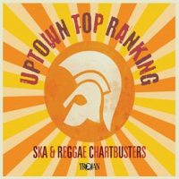 Uptown_Top_Ranking__Trojan_Ska___Reggae_Chartbusters