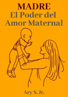 Madre_El_Poder_del_Amor_Maternal