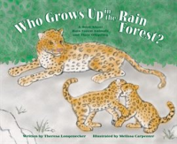 Who_grows_up_in_the_rain_forest_