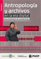 Antropolog__a_y_archivos_en_la_era_digital__usos_emergentes_de_lo_audiovisual__Volumen_1