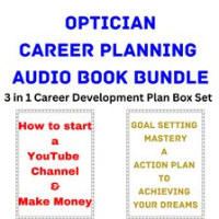 Optician_Career_Planning_Audio_Book_Bundle