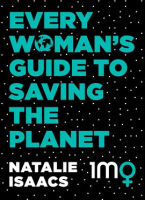 Every_Woman_s_Guide_To_Saving_The_Planet