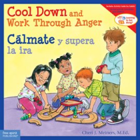 Cool_Down_and_Work_Through_Anger___C__lmate_y_supera_la_ira__Read_Along_or_Enhanced_eBook