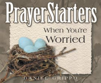 PrayerStarters_When_You_re_Worried