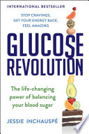 Glucose_Revolution__the_Life-Changing_Power_of_Balancing_Your_Blood_Sugar
