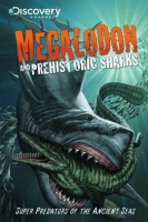 Discovery_Channel_s_Megalodon_and_Prehistoric_Sharks