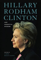Hillary_Rodham_Clinton__Her_Essential_Wisdom