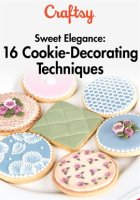 Sweet_Elegance__16_Cookie-Decorating_Techniques_-_Season_1
