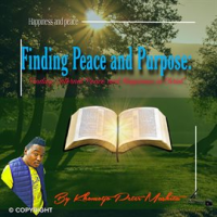 Finding_Peace_and_Purpose_HAPPINESS_IN_CHRIST