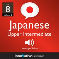Learn_Japanese_-_Level_8__Upper_Intermediate_Japanese__Volume_2