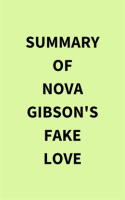 Summary_of_Nova_Gibson_s_Fake_Love