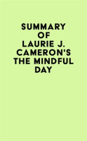 Summary_of_Laurie_J__Cameron_s_The_Mindful_Day