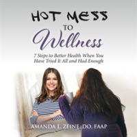 Hot_Mess_to_Wellness