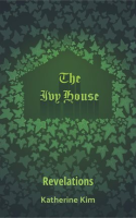 The_Ivy_House__Revelations