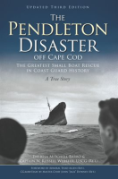The_Pendleton_Disaster_Off_Cape_Cod