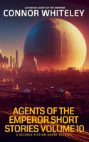 Agents_of_the_Emperor_Short_Stories_Volume_10__5_Science_Fiction_Short_Stories