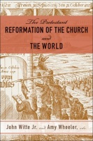 The_Protestant_Reformation_of_the_Church_and_the_World