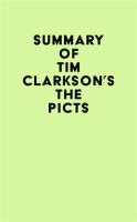 Summary_of_Tim_Clarkson_s_The_Picts
