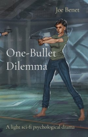 One-Bullet_Dilemma