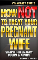 How_NOT_To_Treat_Your_Pregnant_Wife