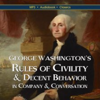 George_Washington_s_Rules_of_Civility___Decent_Behavior_In_Company___Conversation