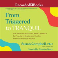 From_Triggered_to_Tranquil
