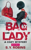 Bag_And_Lady__A_Cozy_Mystery_Short_Story