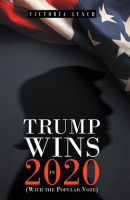 Trump_Wins_in_2020___With_the_Popular_Vote_