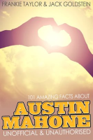 101_Amazing_Facts_about_Austin_Mahone