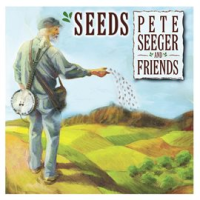 Seeds__The_Songs_Of_Pete_Seeger__Volume_3