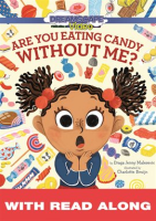 Are_You_Eating_Candy_without_Me___Read_Along_