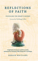 Reflections_of_Faith__A_Spiritual_Journey_in_Modern_Society__Intimated_by_Tarthang_Tulku_Rinpoche_s
