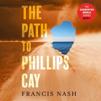 The_Path_to_Phillips_Cay