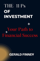 The_11_Ps_of_Investment__Your_Path_to_Financial_Success