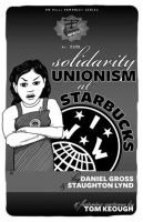 Solidarity_Unionism_at_Starbucks