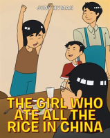 The_Girl_Who_Ate_All_the_Rice_in_China