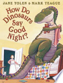 How_do_dinosaurs_say_good_night_