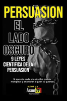 9_Leyes_Cientifica_de_la_Persuasion