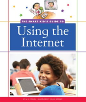 The_smart_kid_s_guide_to_using_the_Internet
