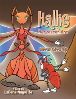 Hallie_the_Harvester_Ant