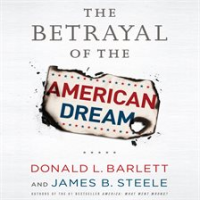 The_Betrayal_of_the_American_Dream