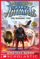 The_Burning_Tide__Spirit_Animals__Fall_of_the_Beasts__Book_4_