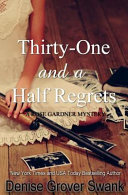 Thirty-one_and_a_half_regrets