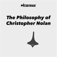 The_Philosophy_of_Christopher_Nolan
