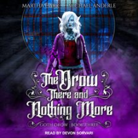 The_Drow_There_and_Nothing_More