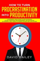 How_to_Turn_Procrastination_into_Productivity