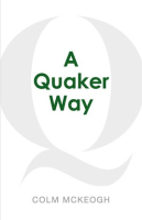 A_Quaker_Way